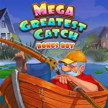 Mega Greatest Catch: Bonus Buy